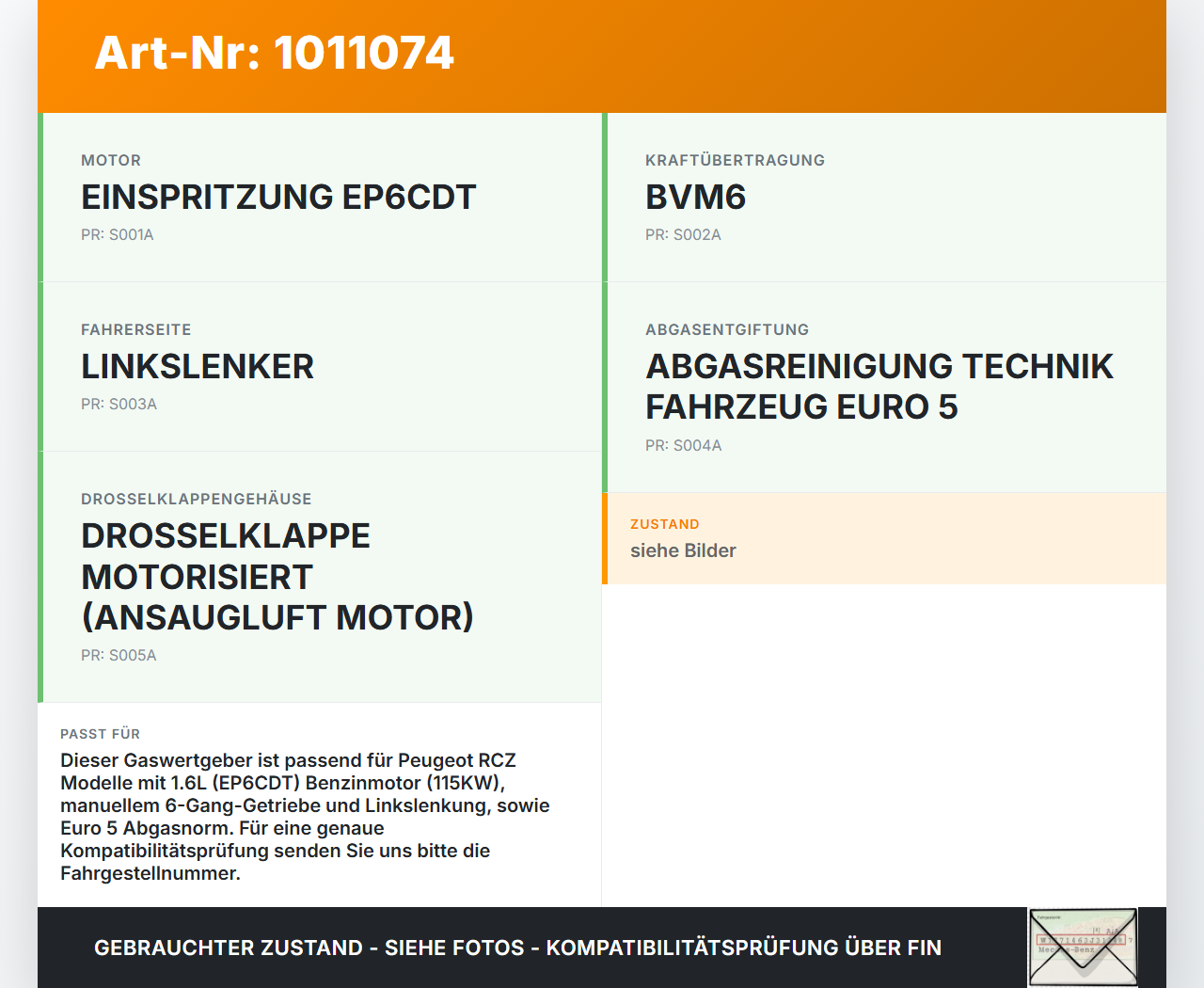 Peugeot RCZ 10-15 1,6 115KW Gaswertgeber Gaspedal Peugeot RCZ 10-15 18.04.2011 9687348480 6PV009949-16 gebraucht Vorschau 3