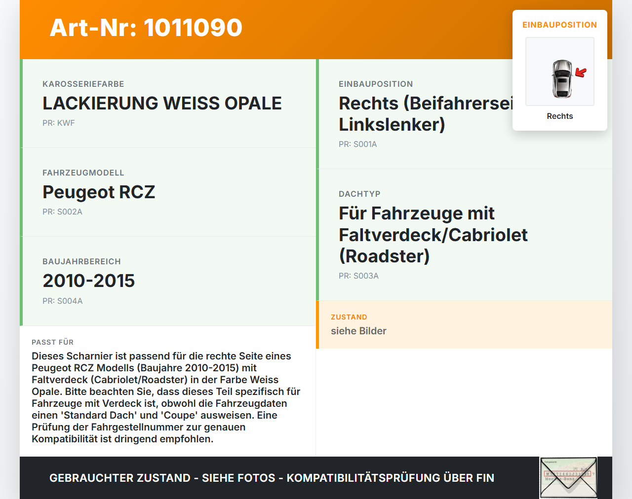 Peugeot RCZ 10-15 Coupe Scharnier für Verdeck Rechts Peugeot RCZ 10-15 18.04.2011 YM7240080 gebraucht Vorschau 3
