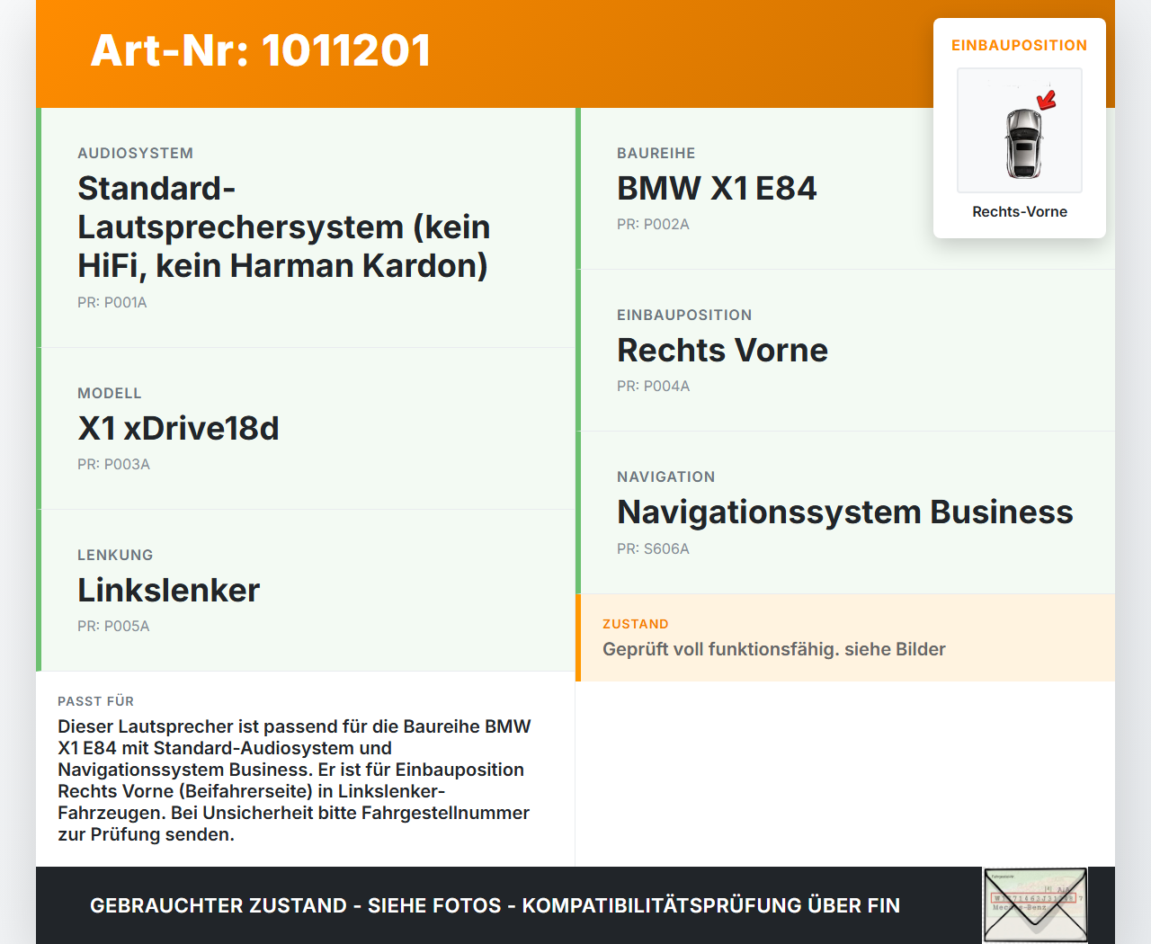 BMW X1 E84 X18D 09-12 Lautsprecher Rechts Vorne BMW X1 E84 X18D 09-12 21.06.2010 65139143232 9143232... Vorschau 3