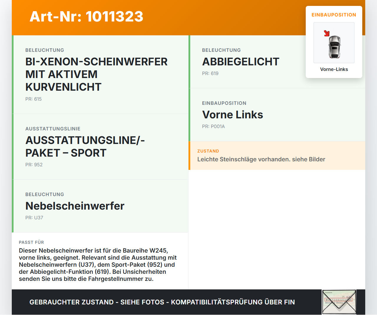 Mercedes W245 B200 05-08 Nebelscheinwerfer Nebellampe Vorne Links Mercedes W245 B200 05-08 17.03.2006 A2518200756... Vorschau 3