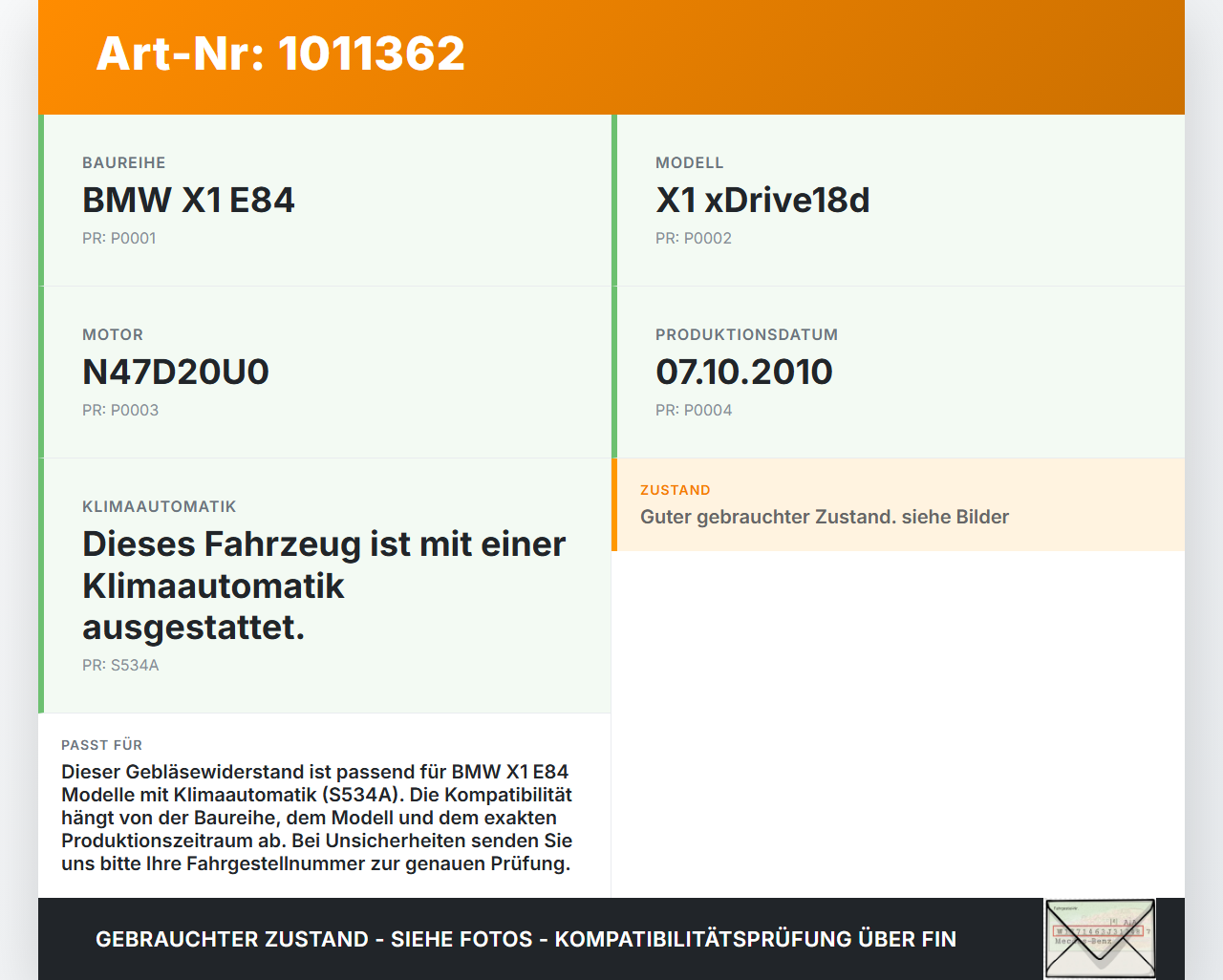 BMW X1 E84 X18D 09-12 Widerstand Gebläse Lüfter BMW X1 E84 X18D 09-12 21.06.2010 9265892 64119265892 T1015486A... Vorschau 3