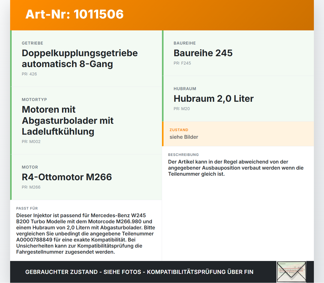 Mercedes W245 B200 05-08 2,0 100KW Injektor Einspritzdüse Zyl.2 Mercedes W245 B200 05-08 17.03.2006 A0000788849... Vorschau 3