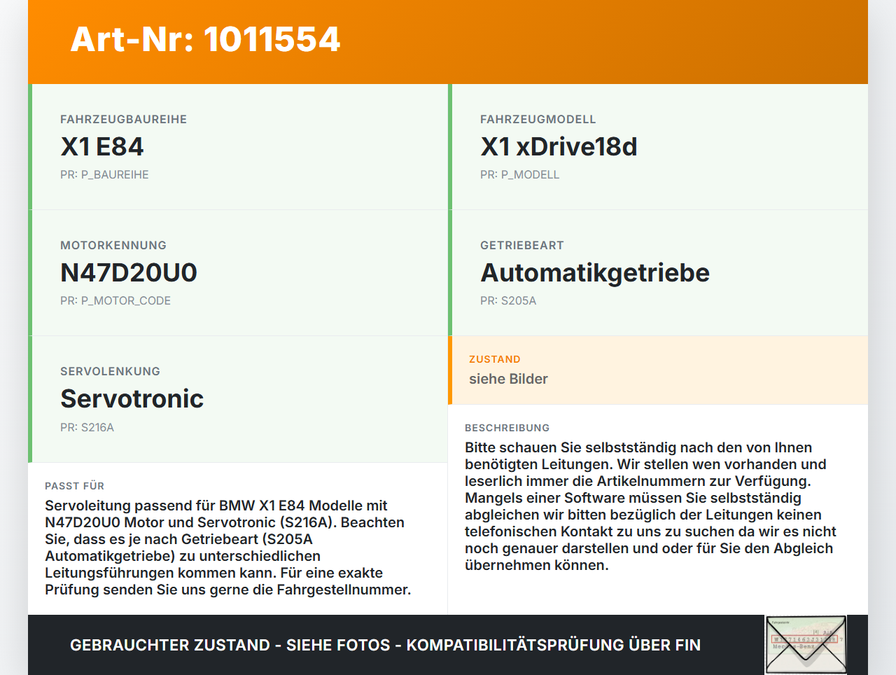 BMW X1 E84 X18D 09-12 2,0d 105KW Servo Schlauch Servoleitung BMW X1 E84 X18D 09-12 21.06.2010 gebraucht Vorschau 3