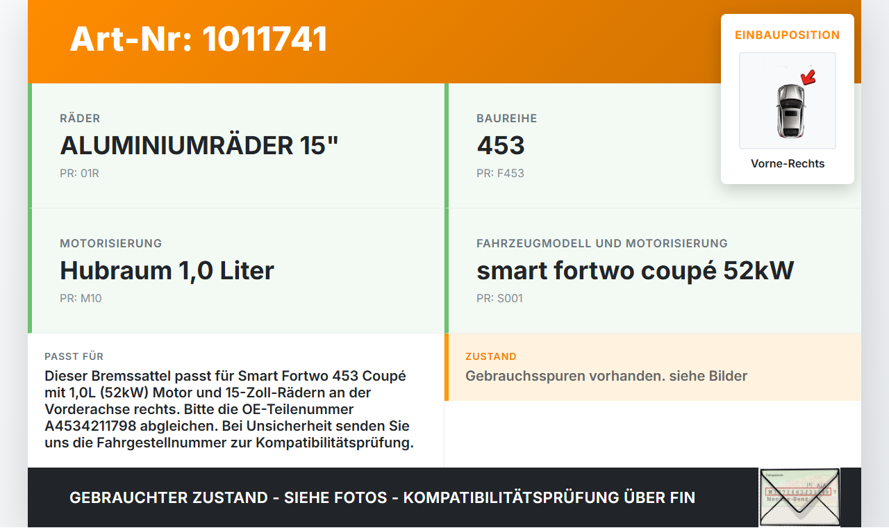 Smart Fortwo 453 14-24 1,0 52KW Bremssattel Bremszange Vorne Rechts Smart Fortwo 453 14-24 28.03.2017 410001151R... Vorschau 3