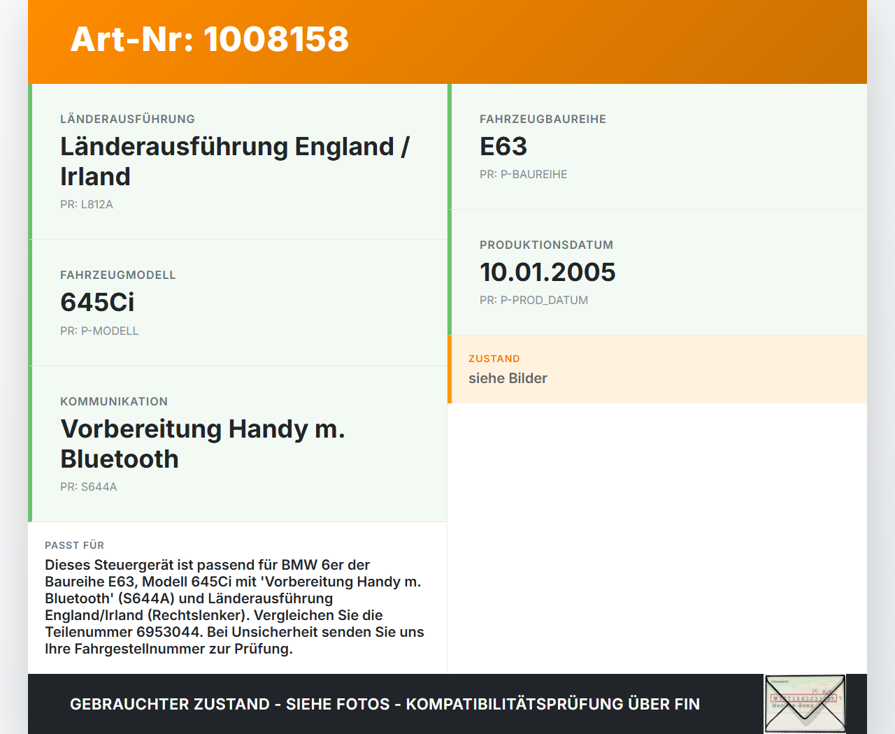 BMW E63 6er 645Ci 03-07 Steuergerät SG für Freisprecheinrichtung BMW E63 6er 645Ci 03-07 10.01.2005 6953044... Vorschau 3