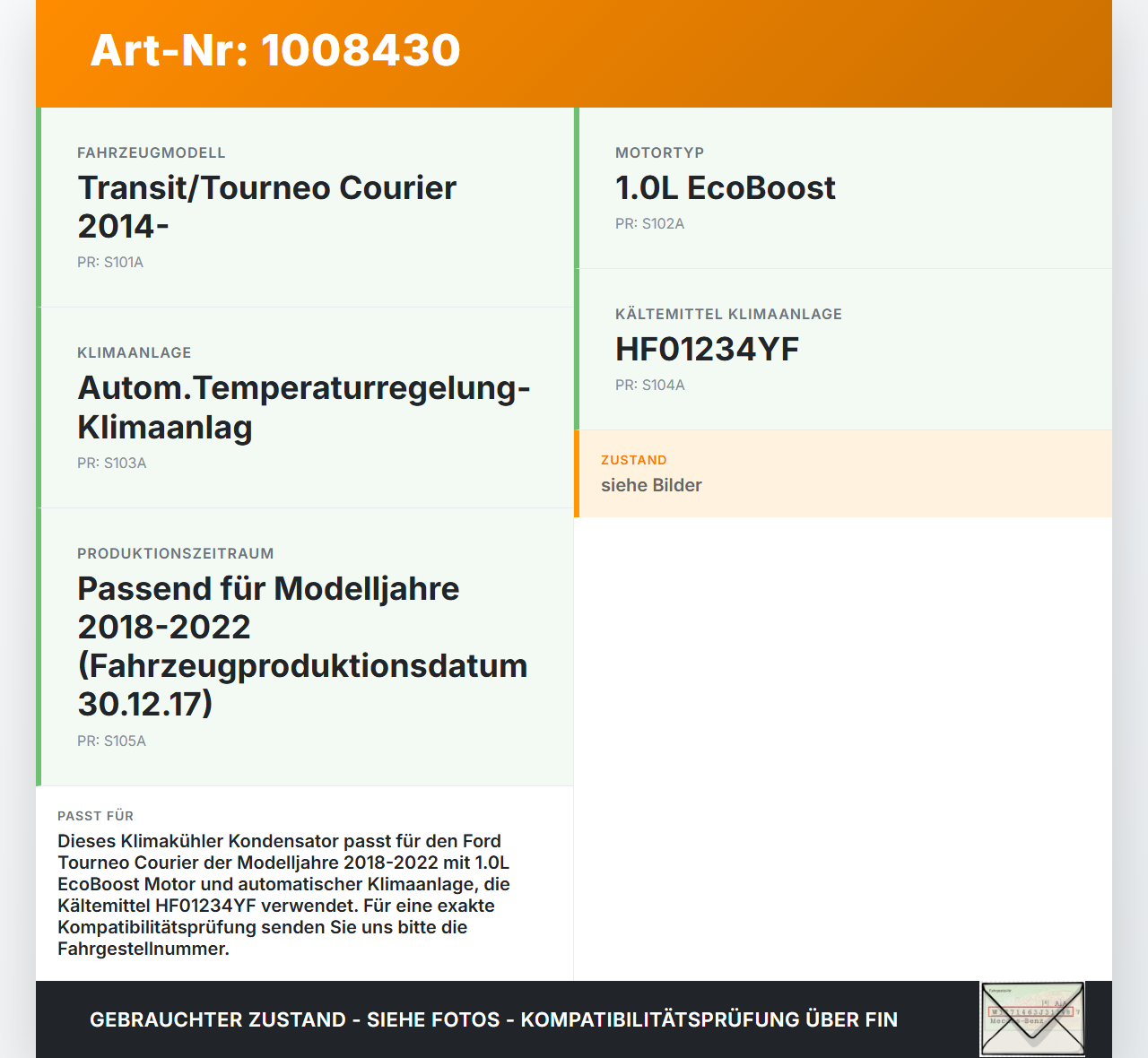 Ford Tourneo Courier 18-22 Klimakühler Kondensator für Klimaanlage Ford Tourneo Courier 18-22 30.12.2017... Vorschau 3