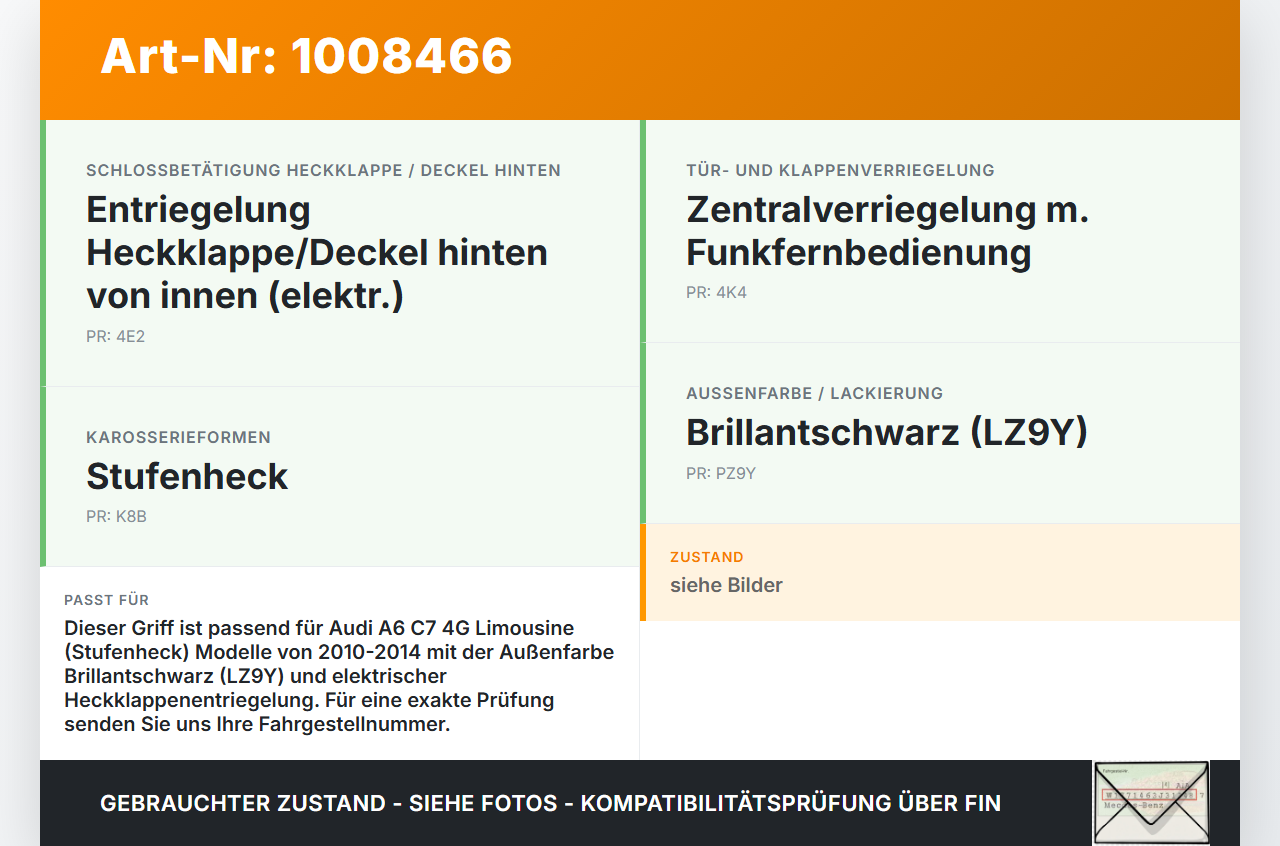 Audi A6 C7 4G 10-14 Lim Taster Griff aussen Heckklappe LZ9Y Audi A6 C7 4G 10-14 07.09.2011 5N0827566T gebraucht Vorschau 3