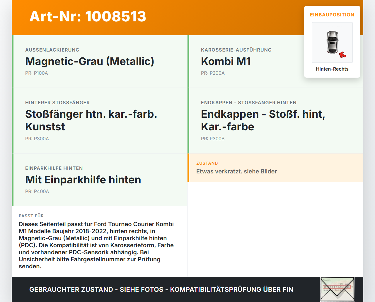 Ford Tourneo Courier 18-22 Kombi Seitenteil für Stoßstange Hinten Rechts Ford Tourneo Courier 18-22 30.12.2017 gebraucht Vorschau 3