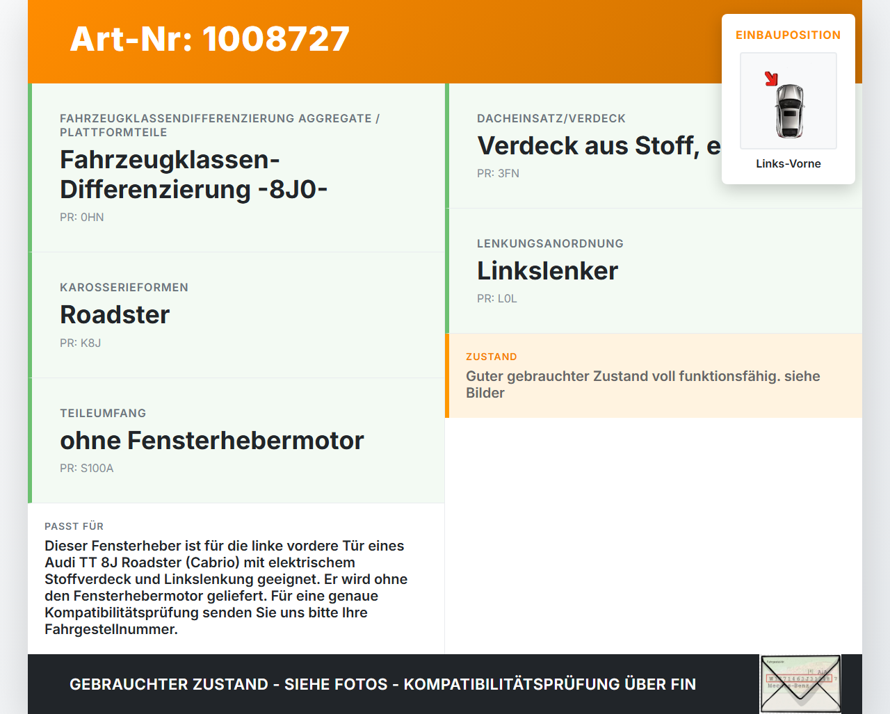 Audi TT Roadster 8J 8J9 10-14 Cabrio Fensterheber o. FH-Motor Links Vorne Audi TT Roadster 8J 8J9 10-14 26.04.2011... Vorschau 3