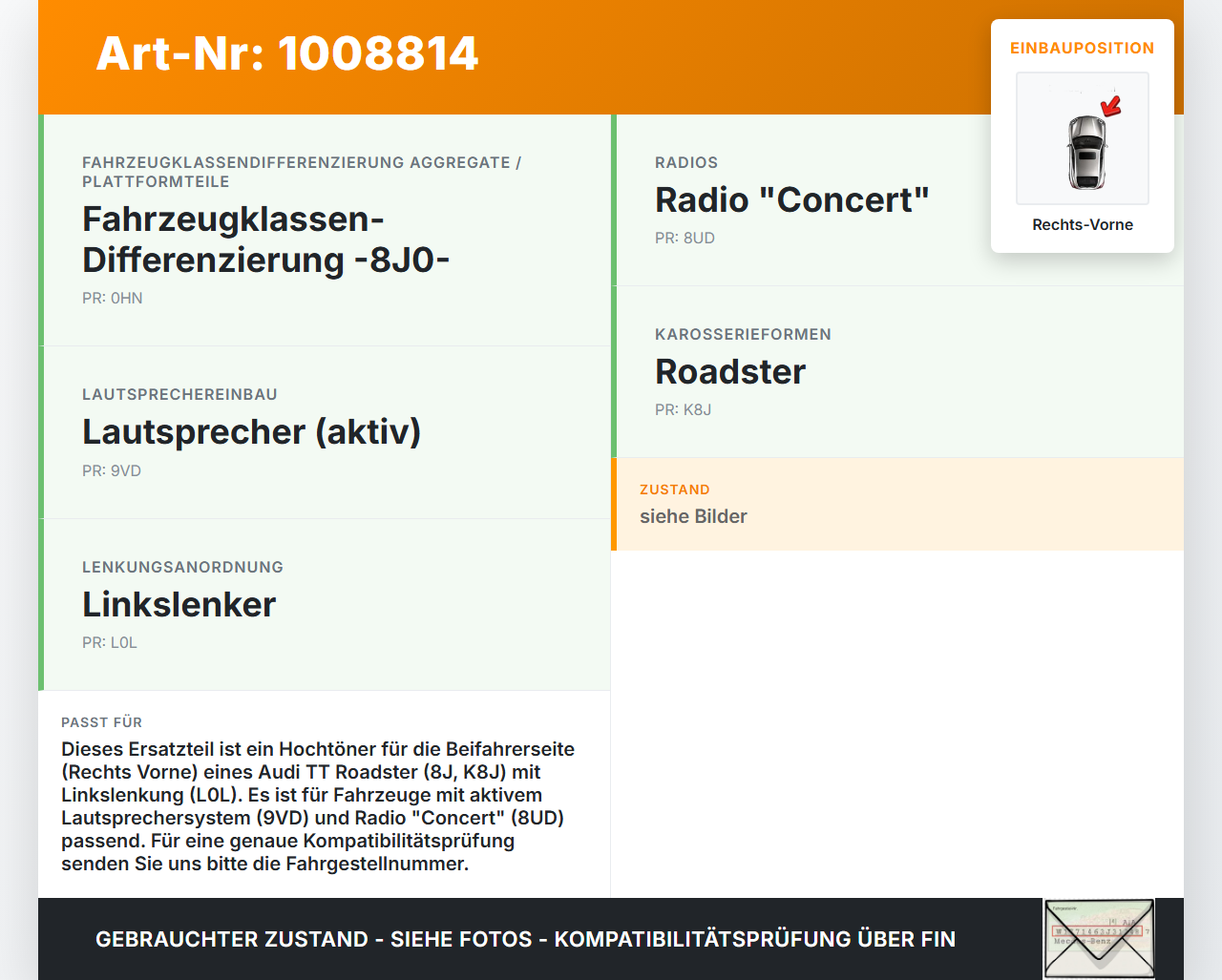 Audi TT Roadster 8J 8J9 10-14 Lautsprecher Hochtöner Rechts Vorne Audi TT Roadster 8J 8J9 10-14 26.04.2011... Vorschau 3