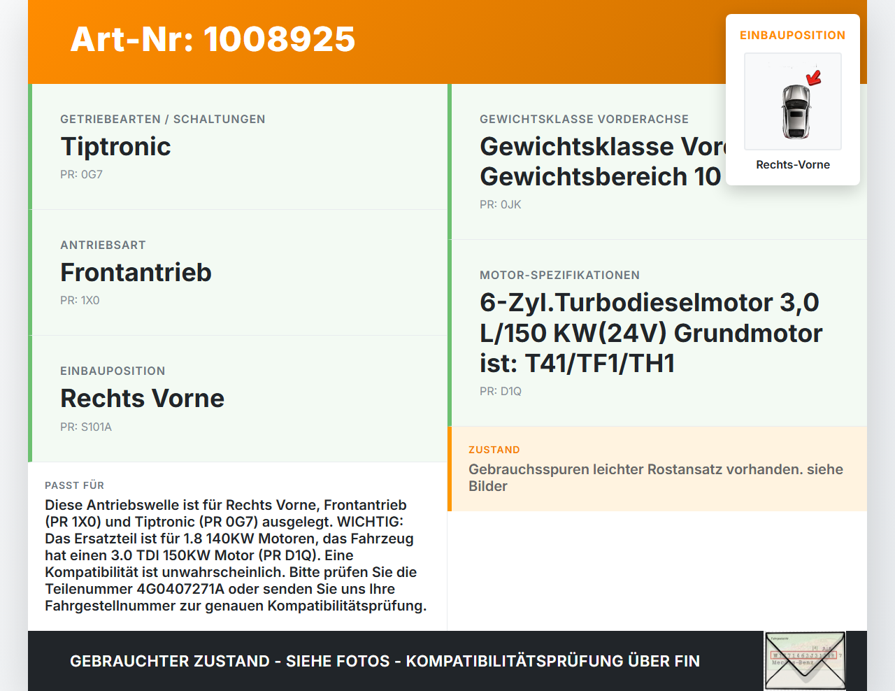 Audi A6 C7 4G 10-14 1,8 140KW Autom Antriebswelle Gelenkwelle Rechts Vorne Audi A6 C7 4G 10-14 07.09.2011... Vorschau 3