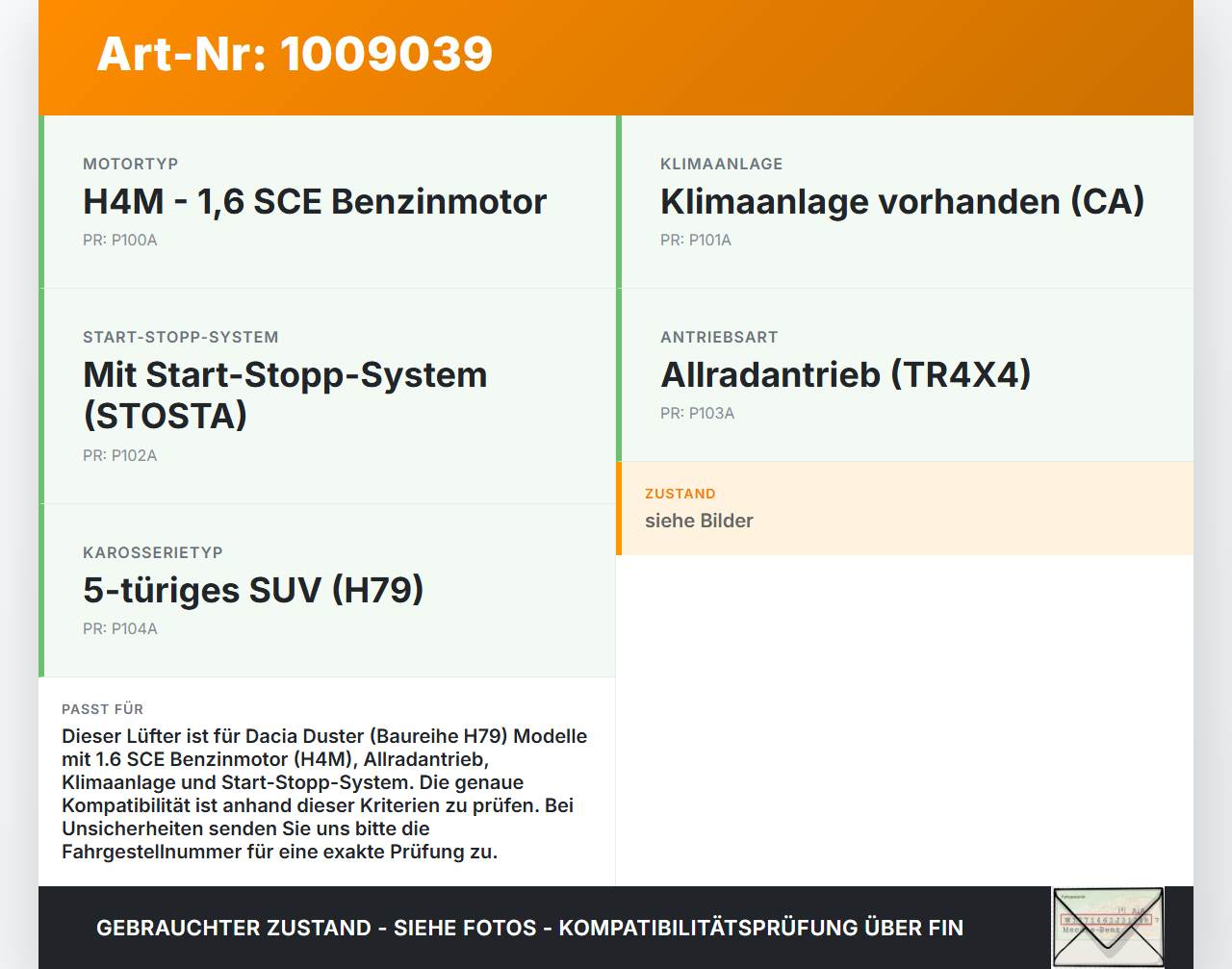 Dacia Duster 4x4 HS 10-18 1,6i 84KW Lüfter Ventilator f. Kühler Dacia Duster 4x4 HS 10-18 25.08.2016 214811626R... Vorschau 3
