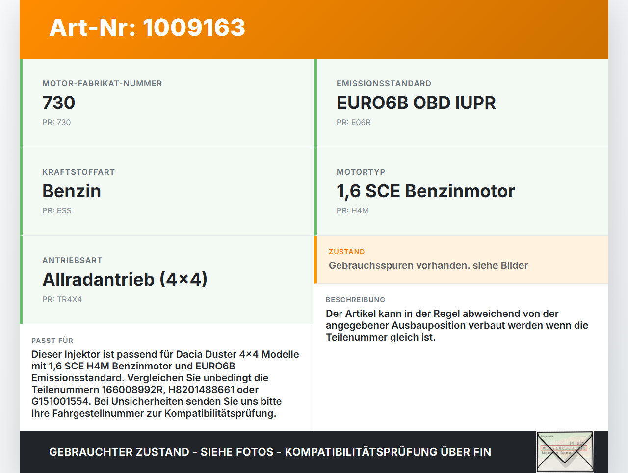 Dacia Duster 4x4 HS 10-18 1,6i 84KW Injektor Einspritzdüse Zyl.2 Dacia Duster 4x4 HS 10-18 25.08.2016 166008992R... Vorschau 3