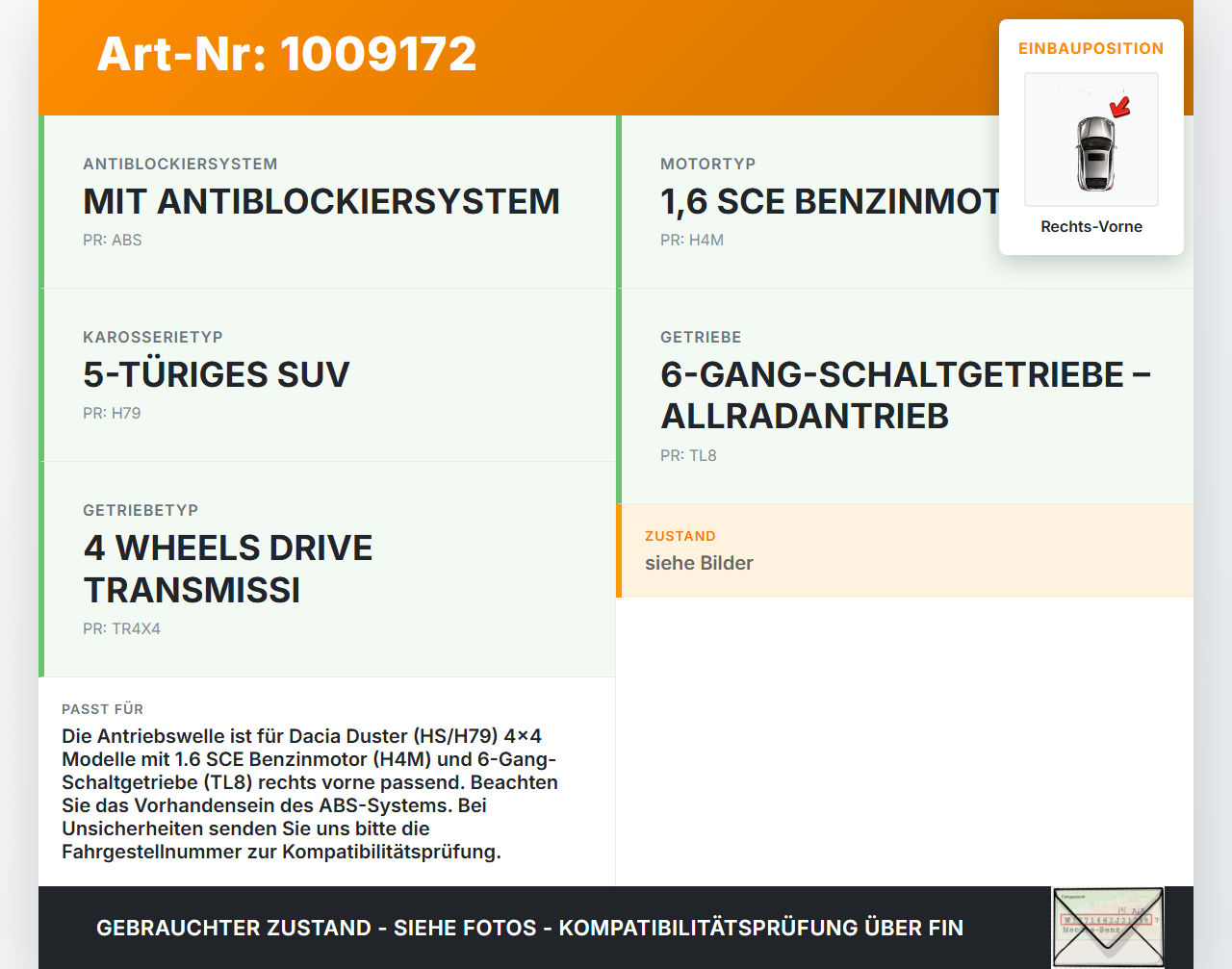 Dacia Duster 4x4 HS 10-18 1,6i 84KW 4WD Antriebswelle Gelenkwelle Rechts Vorne Dacia Duster 4x4 HS 10-18 25.08.2016... Vorschau 3