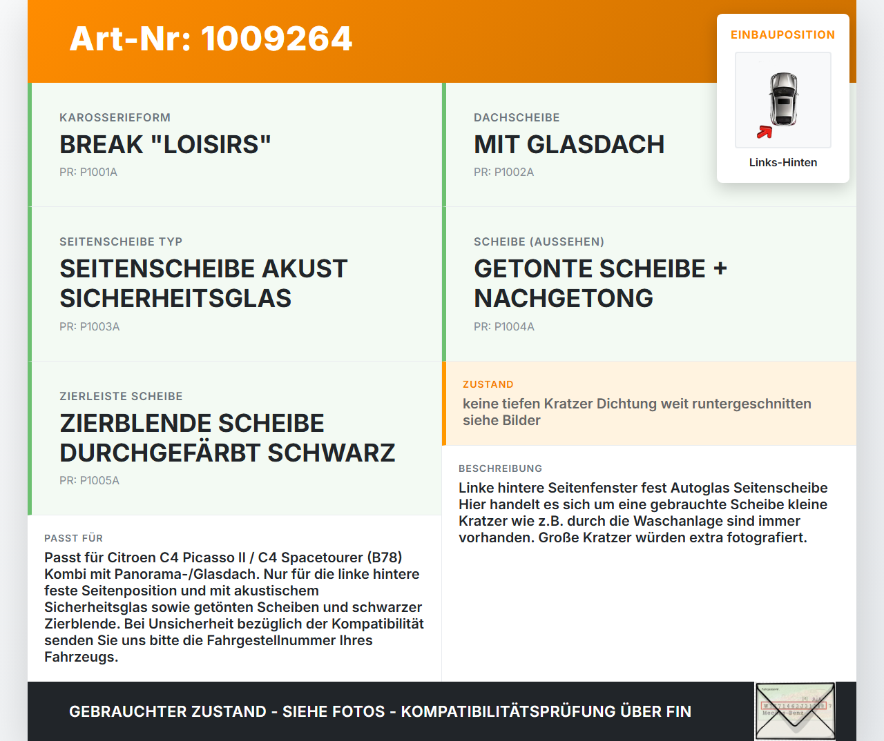 Citroen C4 Picasso II 13-22 Kombi Seitenscheibe Feste Scheibe Links Hinten Citroen C4 Picasso II 13-22 08.10.2014... Vorschau 3