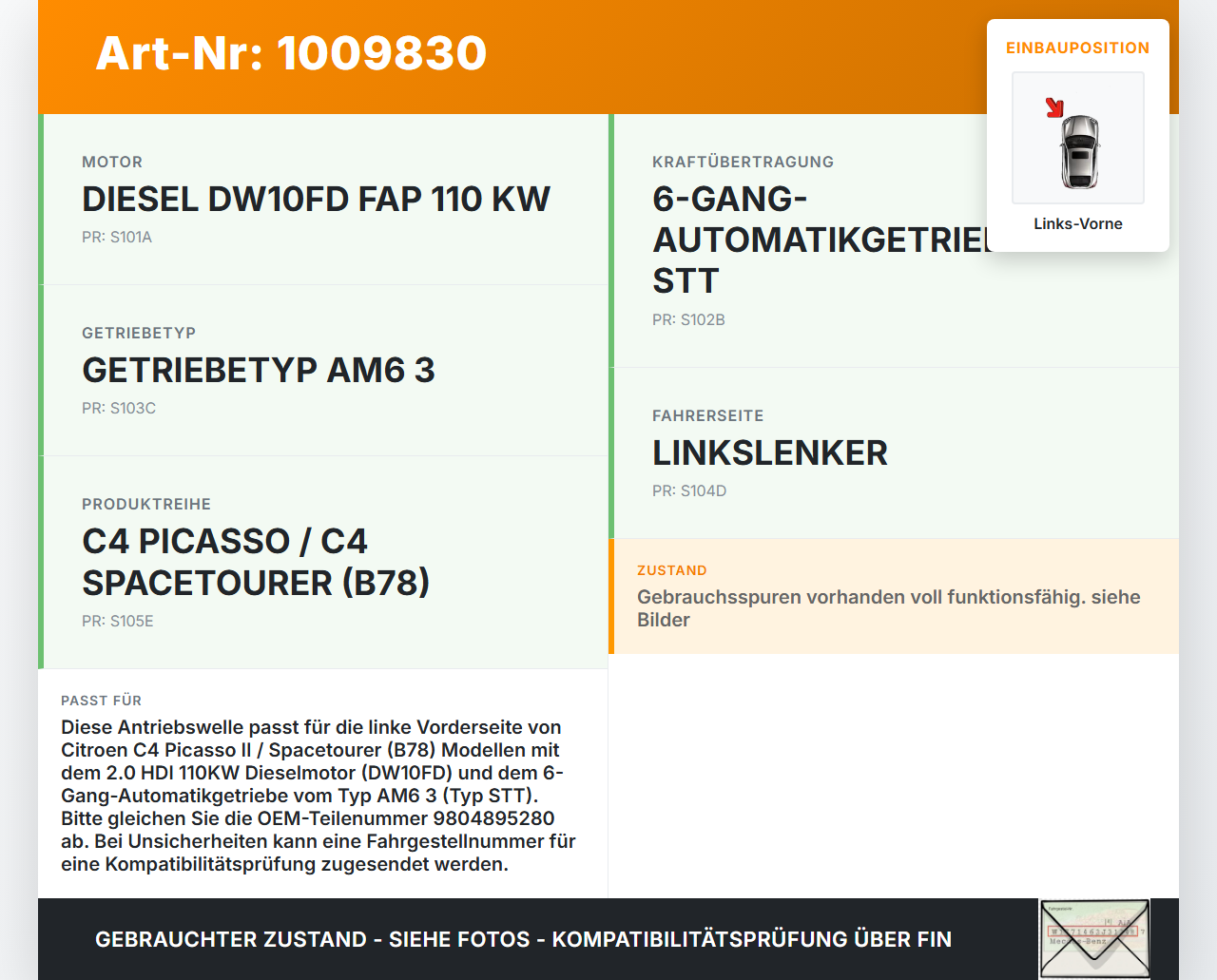 Citroen C4 Picasso II 13-22 HDI 2,0 110KW Autom Antriebswelle Links Vorne Citroen C4 Picasso II 13-22 08.10.2014... Vorschau 3