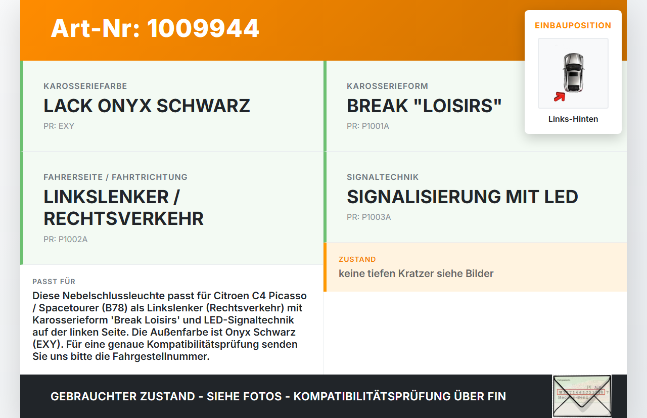 Citroen C4 Picasso II 13-22 Nebelschlussleuchte Links Hinten Citroen C4 Picasso II 13-22 08.10.2014 gebraucht Vorschau 3