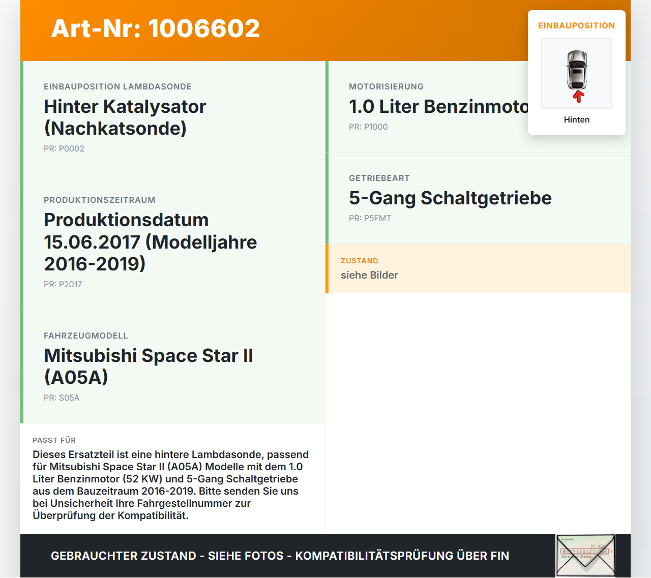 Mitsubishi Space Star II 16-19 1,0 52KW Lambdasonde Hinten Mitsubishi Space Star II 16-19 07.09.2017 1588A284 gebraucht Vorschau 3