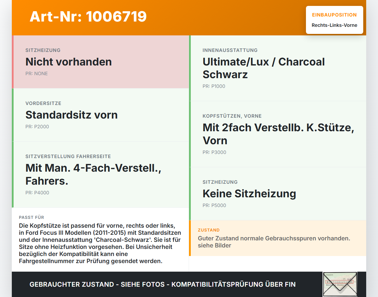 Ford Focus 3 III 11-15 Kopfstütze für Fahrer Sitz Rechts oder Links Vorne Ford Focus 3 III 11-15 27.05.2014 gebraucht Vorschau 3