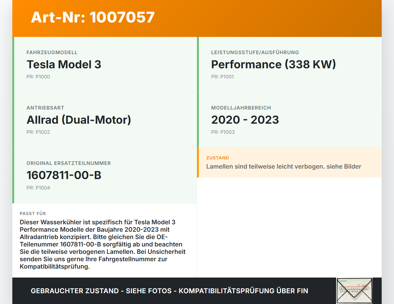 Tesla Model 3 Perf 20-23 EV  338KW Wasserkühler Kühler Tesla Model 3 Perf 20-23 18.04.2023 1607811-00-B gebraucht Vorschau 3