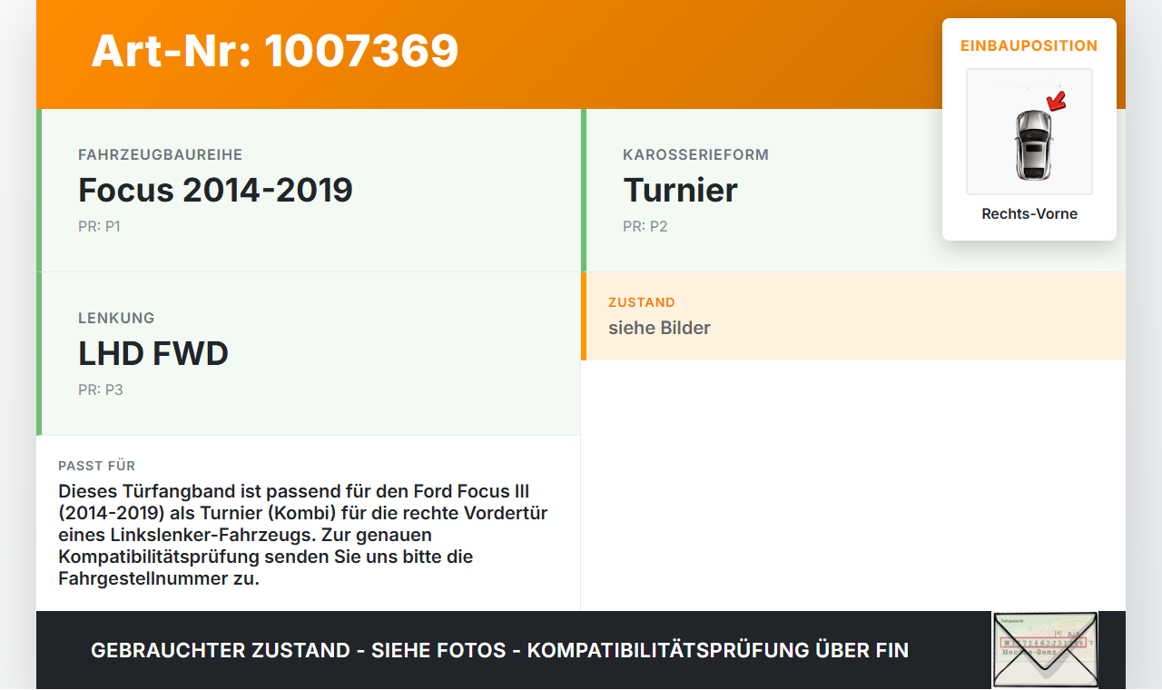 Ford Focus III 3 14-20 Kombi Türfangband Türbremse Türanschlag Rechts Vorne Ford Focus III 3 14-20 17.02.2015... Vorschau 3