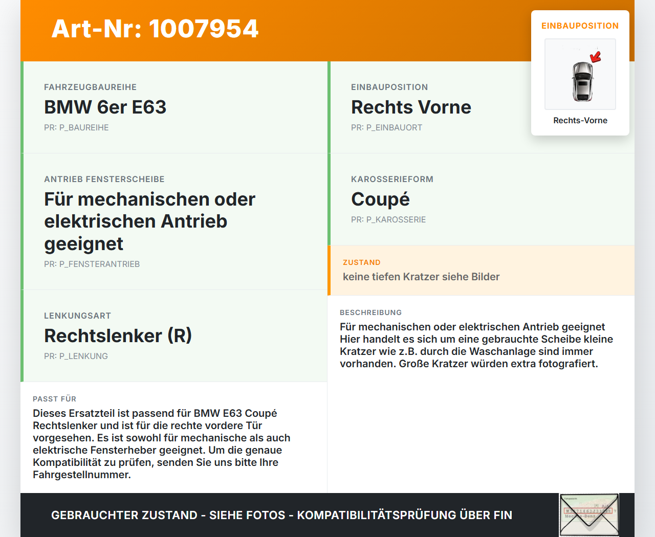 BMW E63 6er 645Ci 03-07 Coupe RVK Seitenscheibe für Tür Türscheibe Rechts Vorne BMW E63 6er 645Ci 03-07 10.01.2005... Vorschau 3