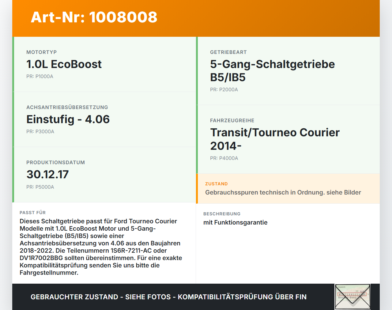 Ford Tourneo Courier 18-22 1,0 74KW Schaltgetriebe Getriebe Ford Tourneo Courier 18-22 30.12.2017 1S6R-7211-AC... Vorschau 3