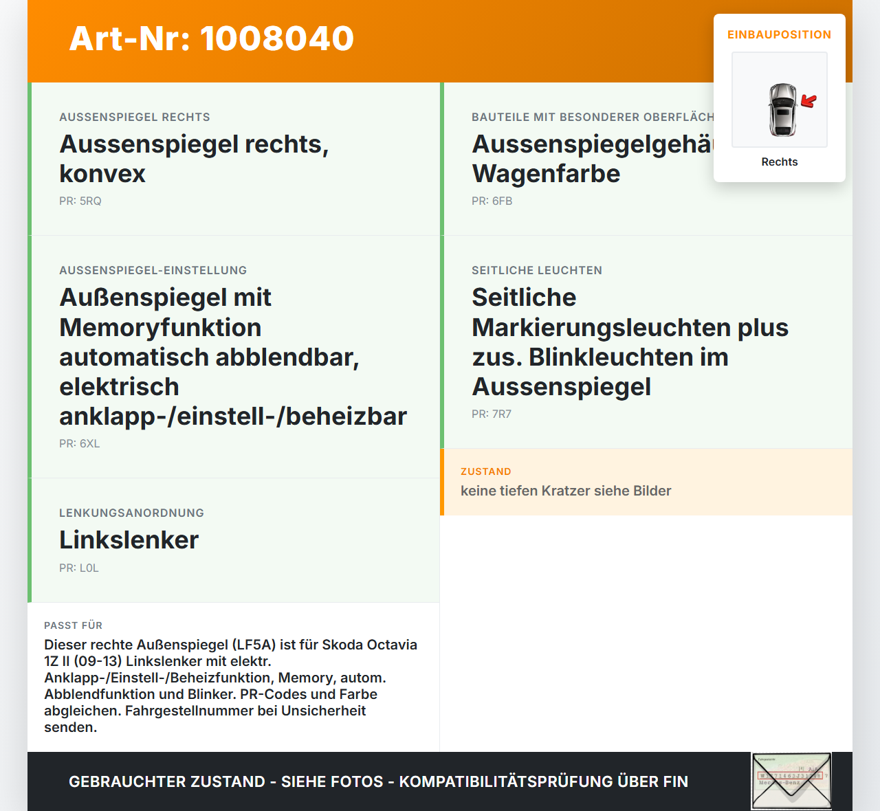 Skoda Octavia 1Z II 09-13 Spiegel Aussenspiegel Rechts LF5A Skoda Octavia 1Z II 09-13 27.01.2011 1Z1857508AF gebraucht Vorschau 3