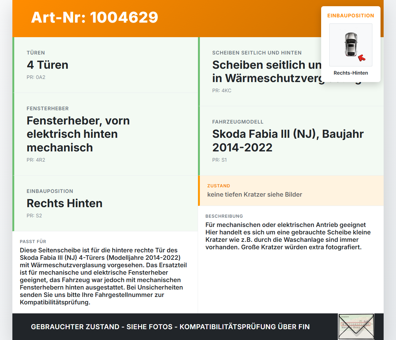 Skoda Fabia III NJ 14-22 5T Seitenscheibe RHK Türscheibe Rechts Hinten Skoda Fabia III NJ 14-22 04.10.2018... Vorschau 3