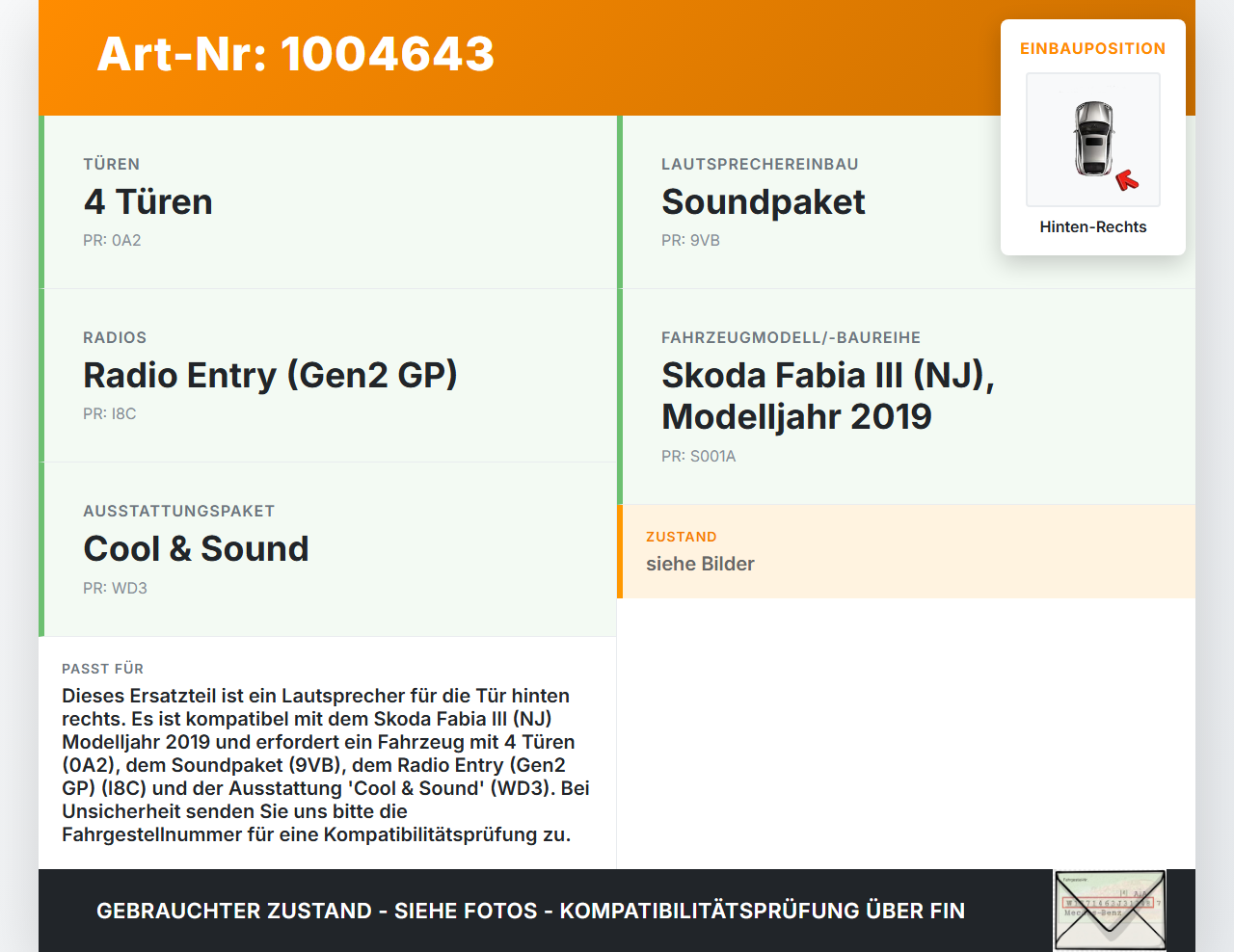 Skoda Fabia III NJ 14-22 Lautsprecher Türlautsprecher Hinten Rechts Skoda Fabia III NJ 14-22 04.10.2018 5JA035411C... Vorschau 3