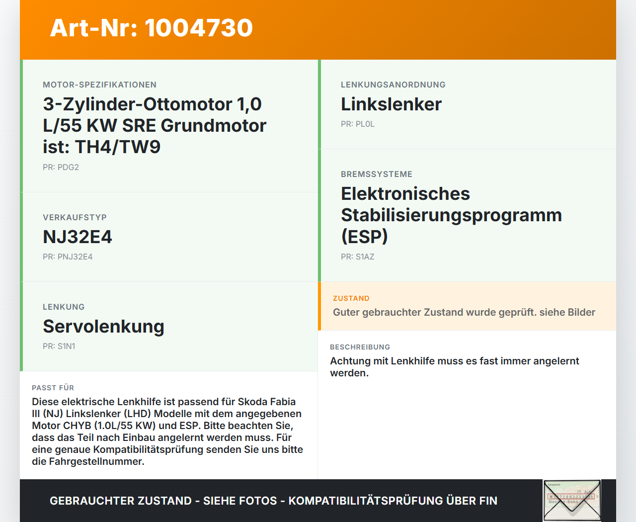 Skoda Fabia III NJ 14-22 Lenkhilfe elektr. Skoda Fabia III NJ 14-22 04.10.2018 6C1909144AK 6C1909144D A0065352B... Vorschau 3