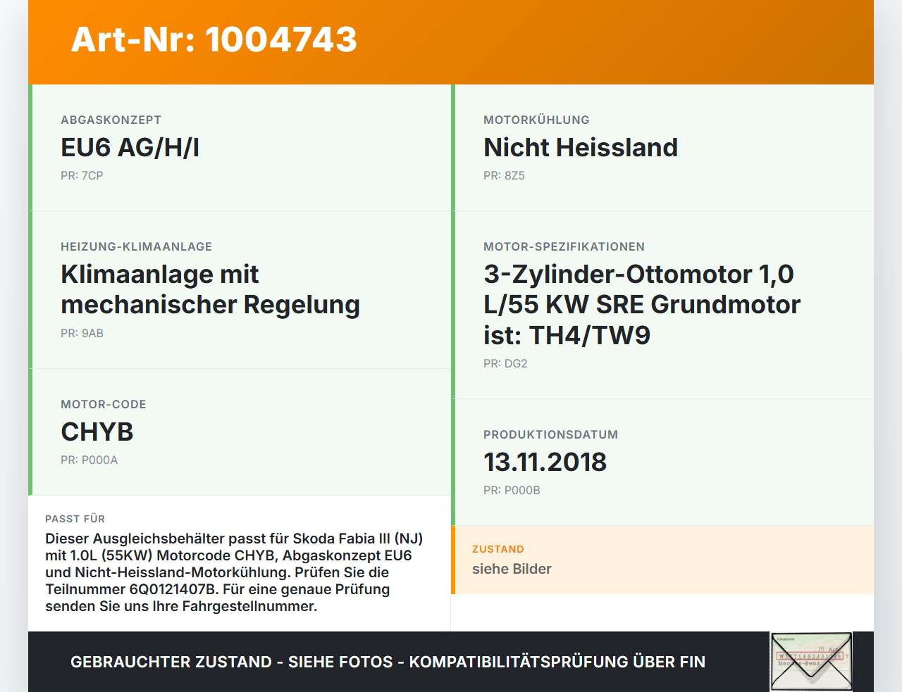 Skoda Fabia III NJ 14-22 1,0 55KW Ausgleichsbehälter für Kühlmittel Skoda Fabia III NJ 14-22 04.10.2018 6Q0121407B... Vorschau 3