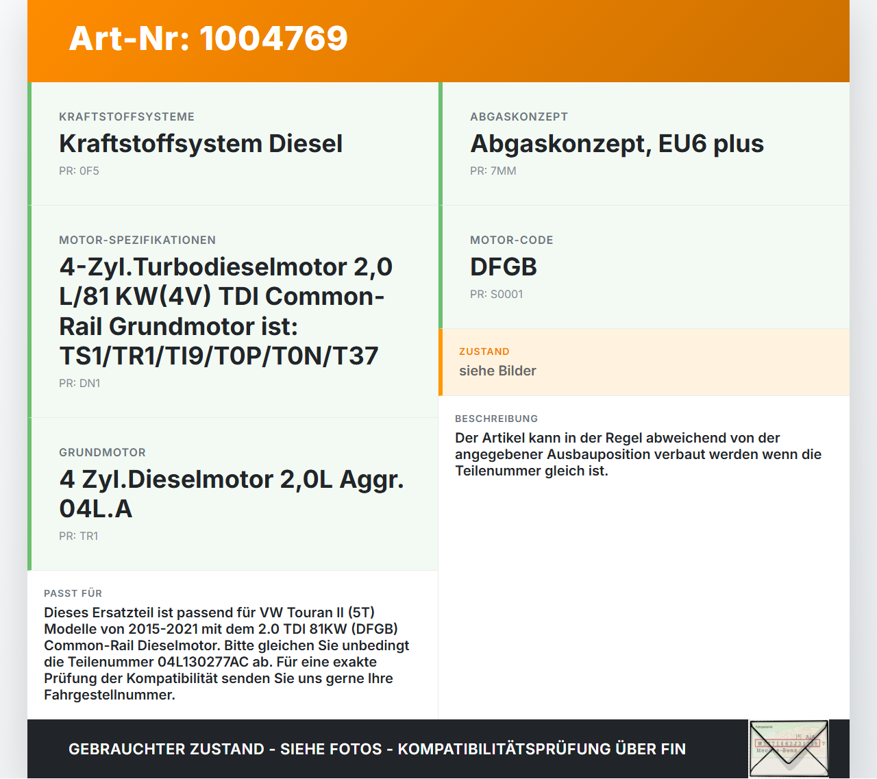 VW Touran II 5T 15-21 TDI 2,0 81KW Injektor Einspritzdüse Zyl.3 VW Touran II 5T 15-21 24.10.2016 04L130277AC... Vorschau 3