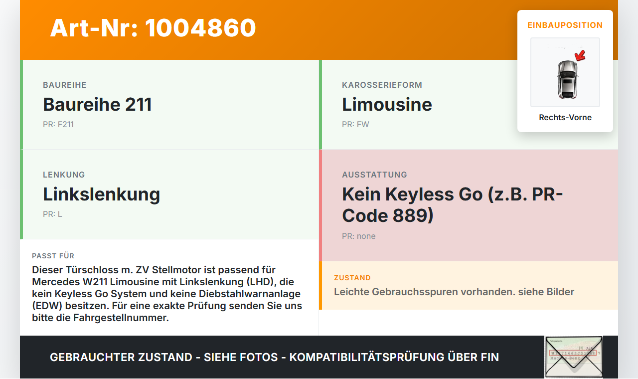 Mercedes E320 W211 S211 03-08 Lim Türschloss m. ZV Stellmotor Rechts Vorne Mercedes E320 W211 S211 03-08 07.04.2004... Vorschau 3