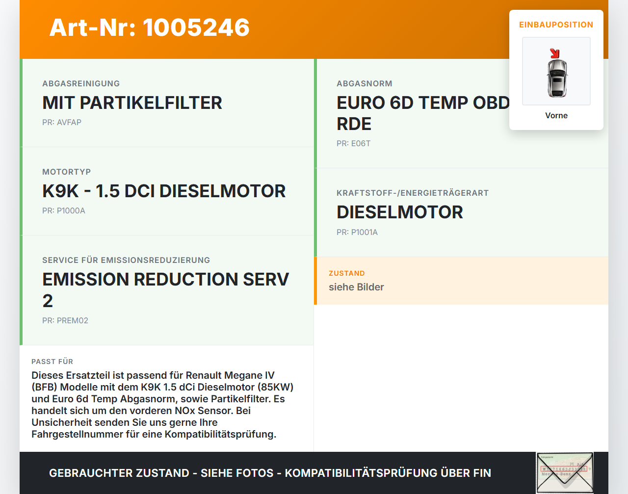 Renault Megane IV 4 16-21 dCi 1,5 85KW Lambdasonde NoX Sensor Vorne Renault Megane IV 4 16-21 10.12.2018 227900016R... Vorschau 3