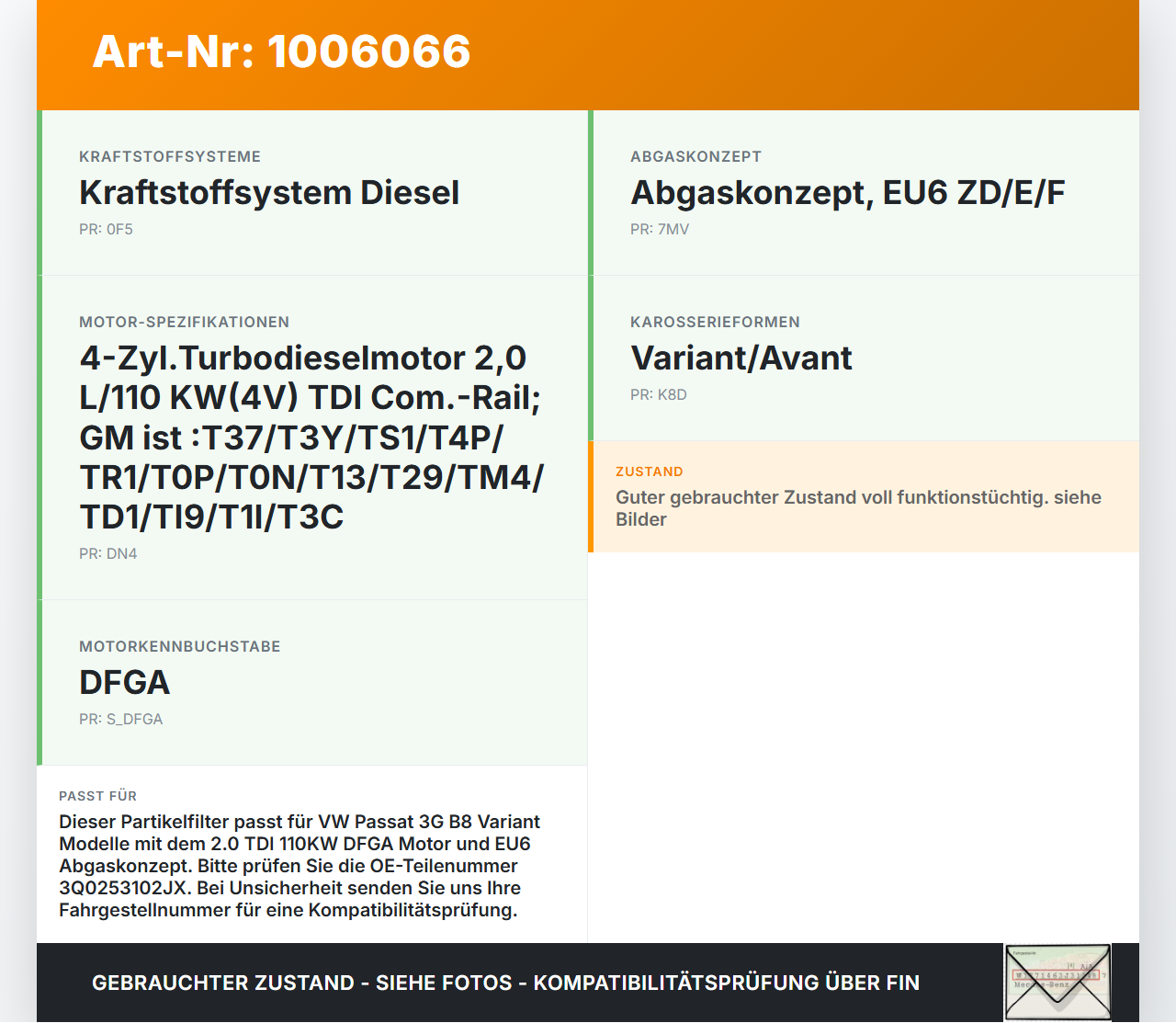 VW Passat 3G B8 14-19 2,0 110KW Partikelfilter Rußpartikelfilter Dieselpartikelfilter DPF VW Passat 3G B8 14-19... Vorschau 3