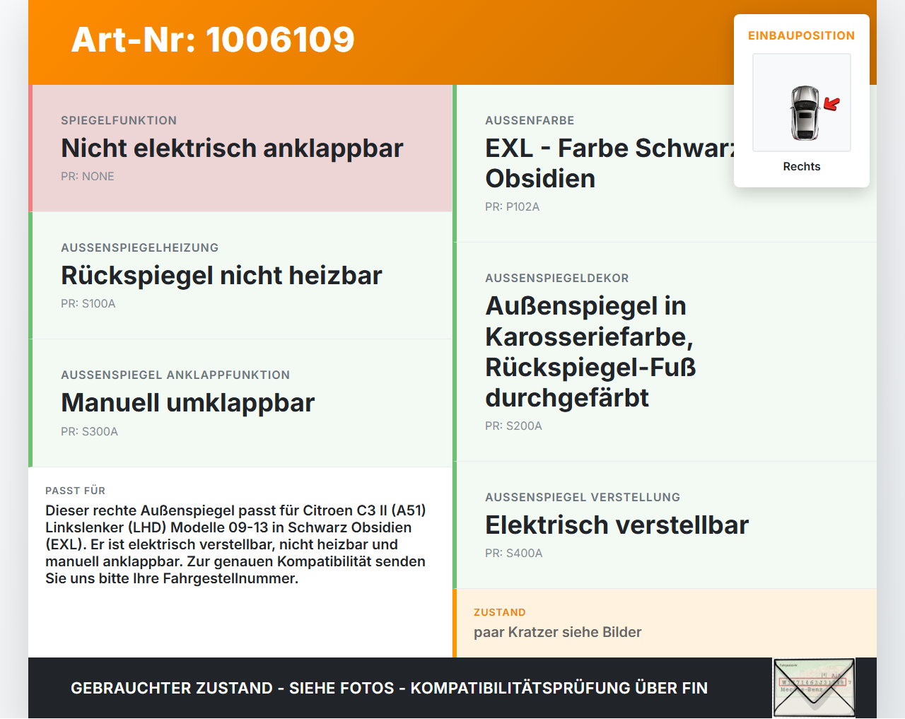 Citroen C3 II SC 09-13 Spiegel Aussenspiegel Rechts EXL Citroen C3 II SC 09-13 03.05.2011 gebraucht Vorschau 3