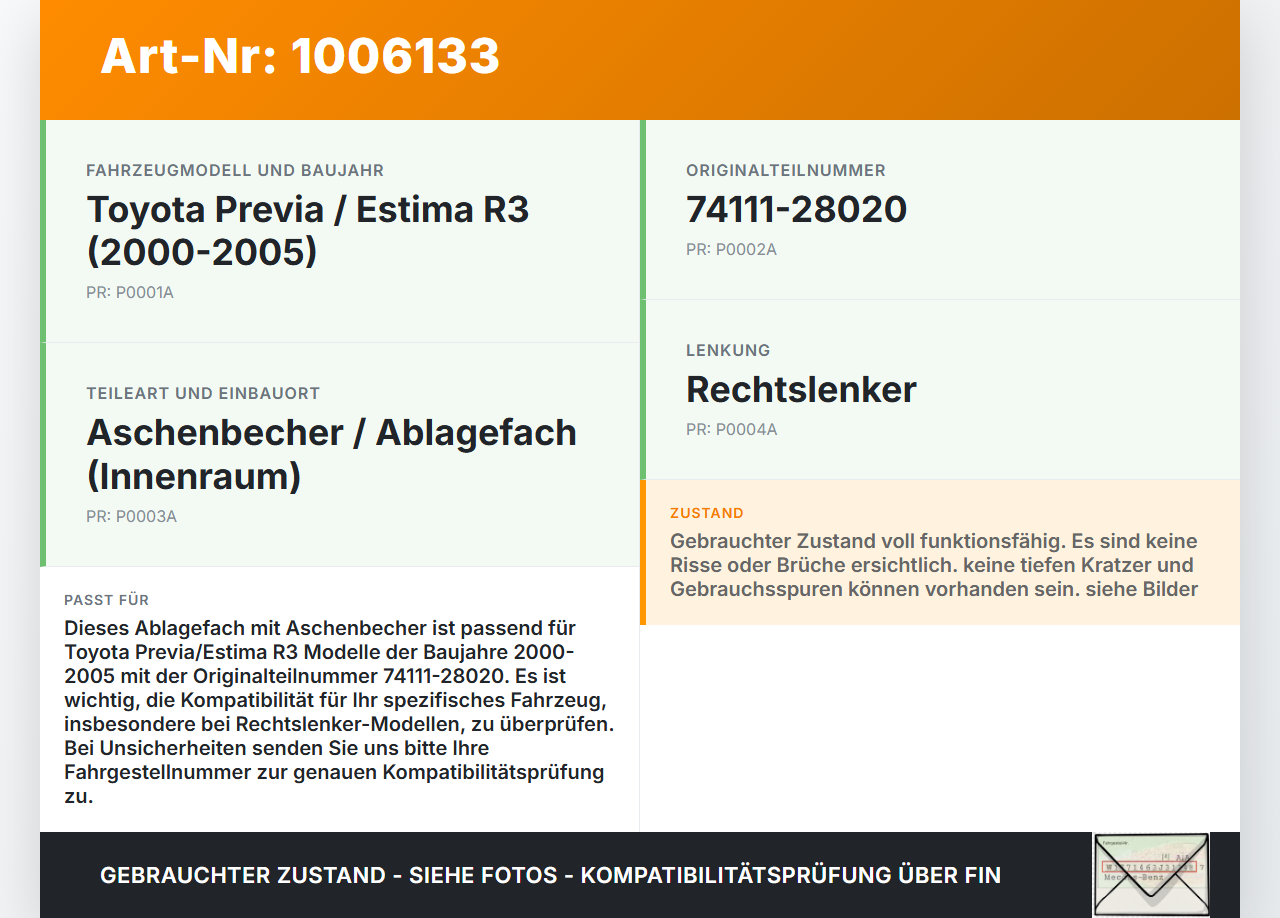 Toyota Previa Estima R3 00-05 Aschenbecher Ascher Ablagefach Toyota Previa Estima R3 00-05 01.07.2000 74111-28020... Vorschau 3