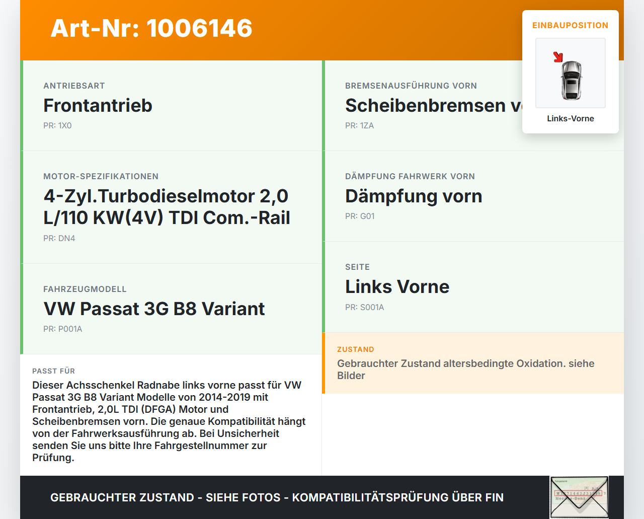 VW Passat 3G B8 14-19 2,0 110KW Achsschenkel Radnabe Links Vorne VW Passat 3G B8 14-19 31.01.2018 3Q0407151E gebraucht Vorschau 3