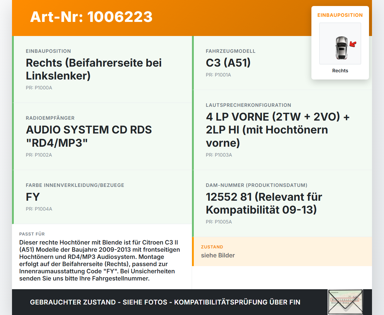 Citroen C3 II SC 09-13 Lautsprecher Hochtöner Rechts Citroen C3 II SC 09-13 03.05.2011 gebraucht Vorschau 3