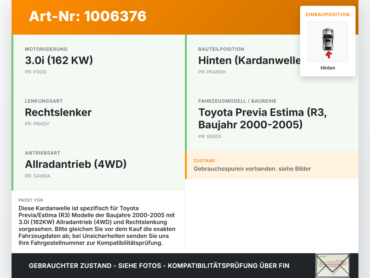 Toyota Previa Estima R3 00-05 3,0i 162KW 4WD Kardanwelle Hinten Toyota Previa Estima R3 00-05 01.07.2000 gebraucht Vorschau 3