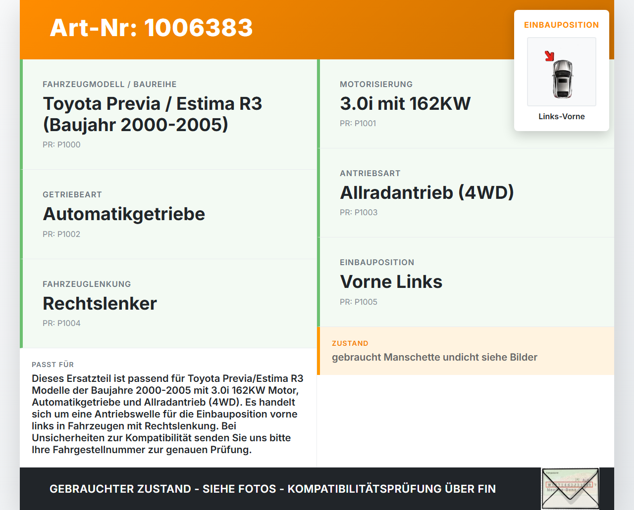 Toyota Previa Estima R3 00-05 3,0i 162KW Autom 4WD Antriebswelle Gelenkwelle Links Vorne Toyota Previa Estima R3... Vorschau 3