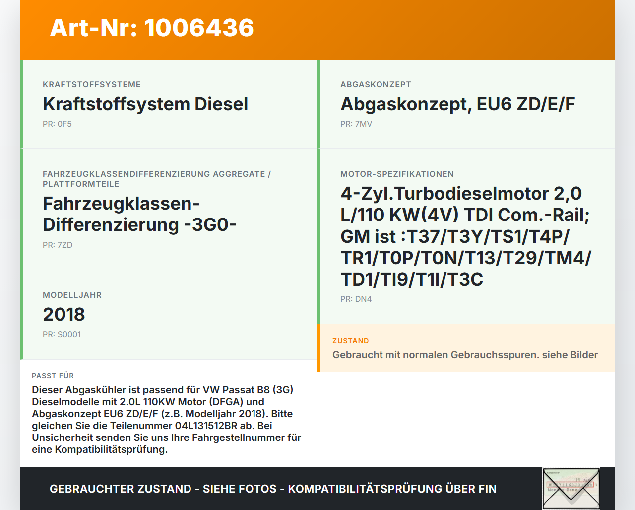 VW Passat 3G B8 14-19 2,0 110KW Abgaskühlung Wärmetauscher für AGR VW Passat 3G B8 14-19 31.01.2018 04L131512BQ... Vorschau 3