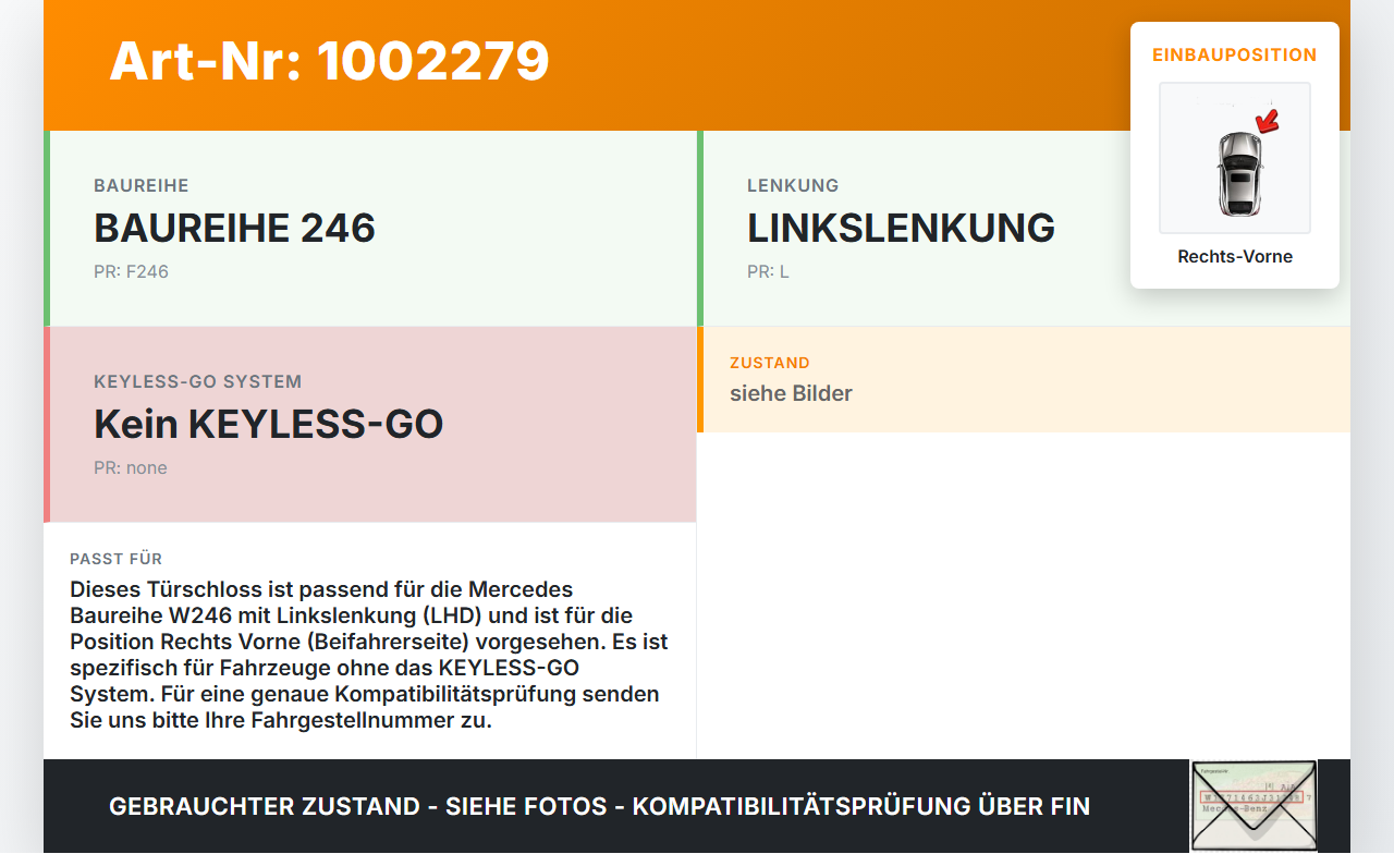 Mercedes W246 B220 11-14 Türschloss m. ZV Stellmotor Rechts Vorne Mercedes W246 B220 11-14 30.04.2013 A1667200435... Vorschau 3