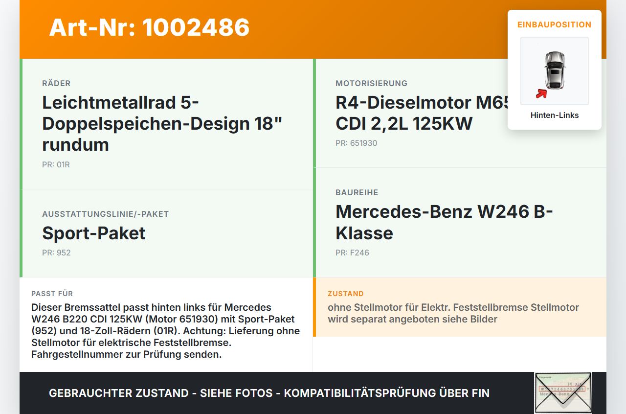 Mercedes W246 B220 11-14 CDI 2,2 125KW Bremssattel Bremszange Hinten Links Mercedes W246 B220 11-14 30.04.2013... Vorschau 3