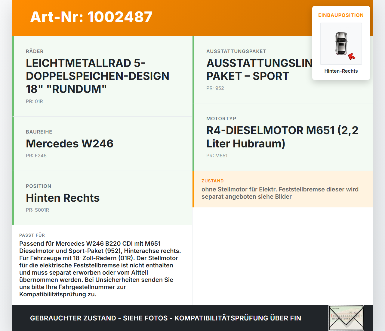 Mercedes W246 B220 11-14 CDI 2,2 125KW Bremssattel Bremszange Hinten Rechts Mercedes W246 B220 11-14 30.04.2013... Vorschau 3