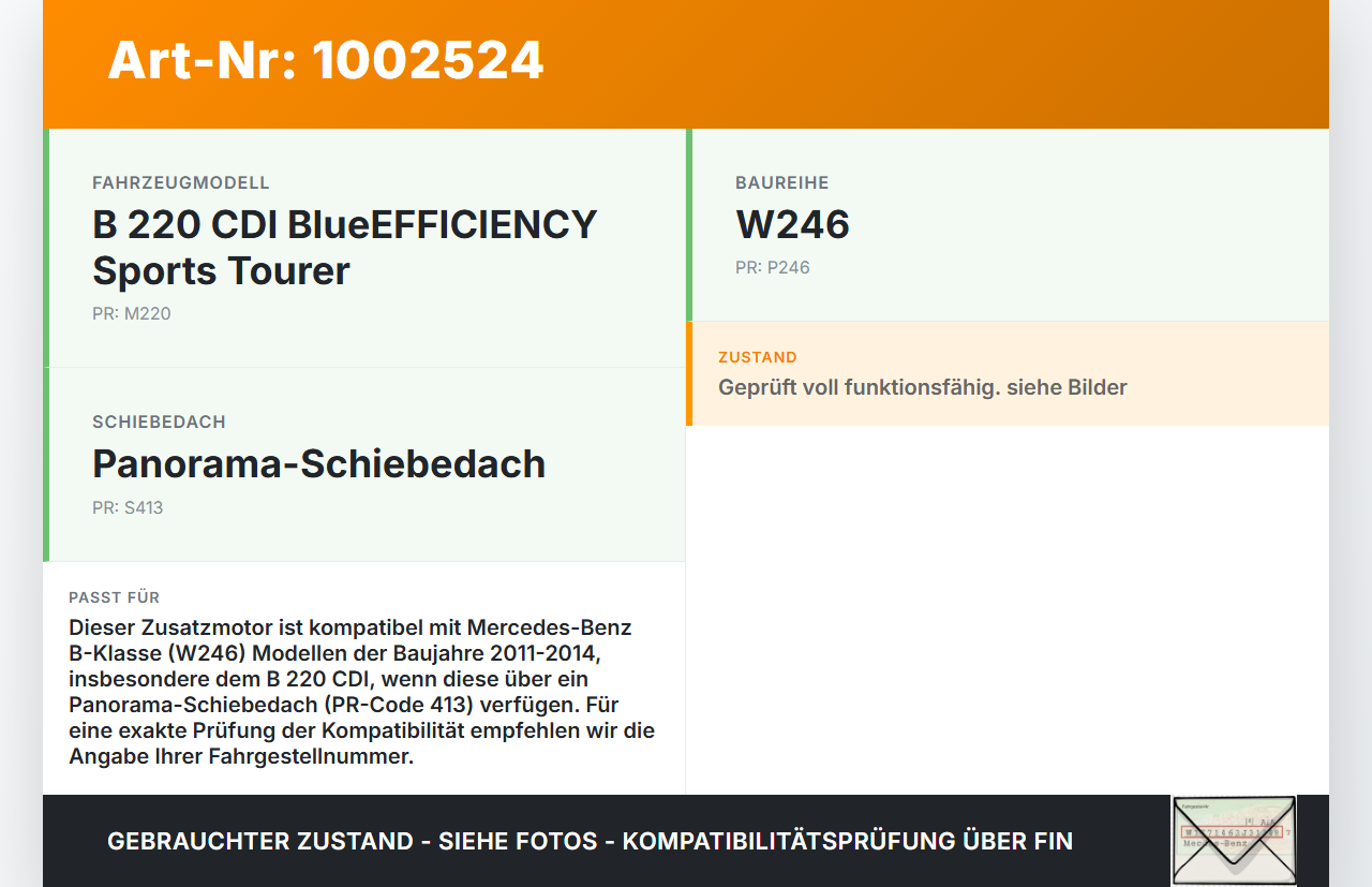 Mercedes W246 B220 11-14 Schiebedachmotor Zusatzmotor Mercedes W246 B220 11-14 30.04.2013 A2469061900 10006326... Vorschau 3