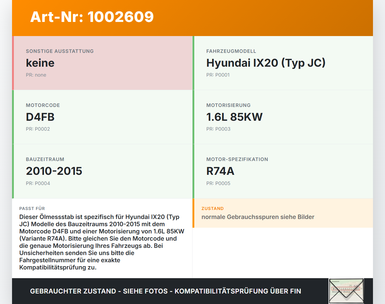Hyundai IX20 JC 10-15 1,6 85KW D4FB R74A Ölmessstab Öl Stab Hyundai IX20 JC 10-15 07.02.2013 gebraucht Vorschau 3