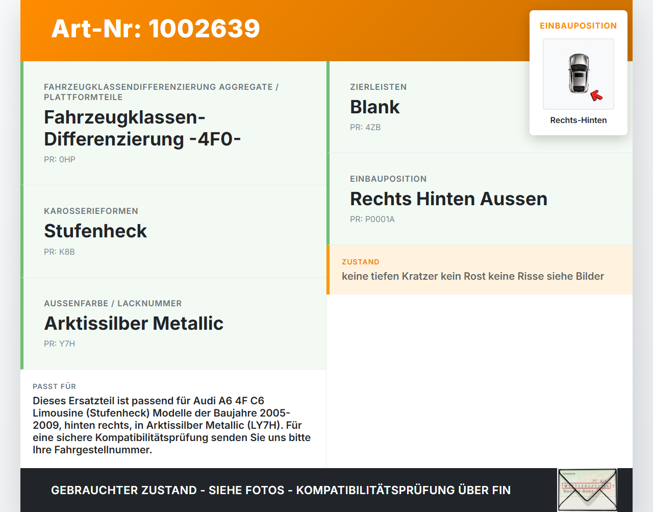 Audi A6 4F C6 05-09 5T Türleiste Beplankung Rechts Hinten Aussen LY7H Audi A6 4F C6 05-09 09.03.2004 4F0853970L... Vorschau 3