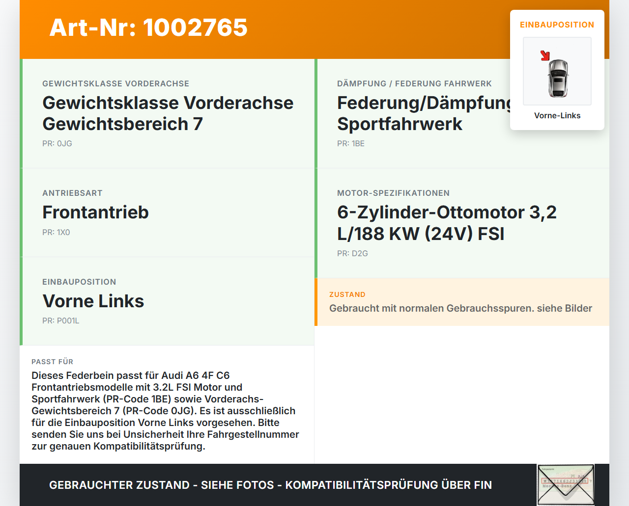 Audi A6 4F C6 05-09 5T Federbein Stossdämpfer Vorne Links Audi A6 4F C6 05-09 09.03.2004 4F0413031AN gebraucht Vorschau 3